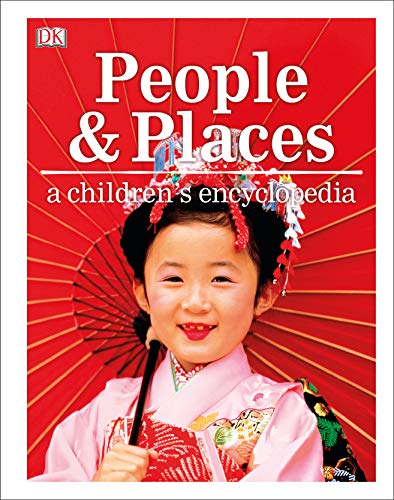 People and Places A Children's Encyclopedia von DK